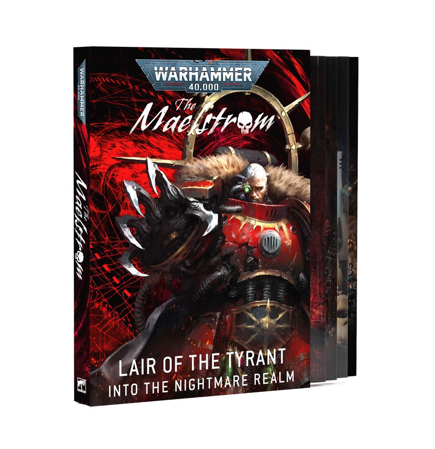The Maelstrom: Lair of the Tyrant – Into the Nightmare Realm
