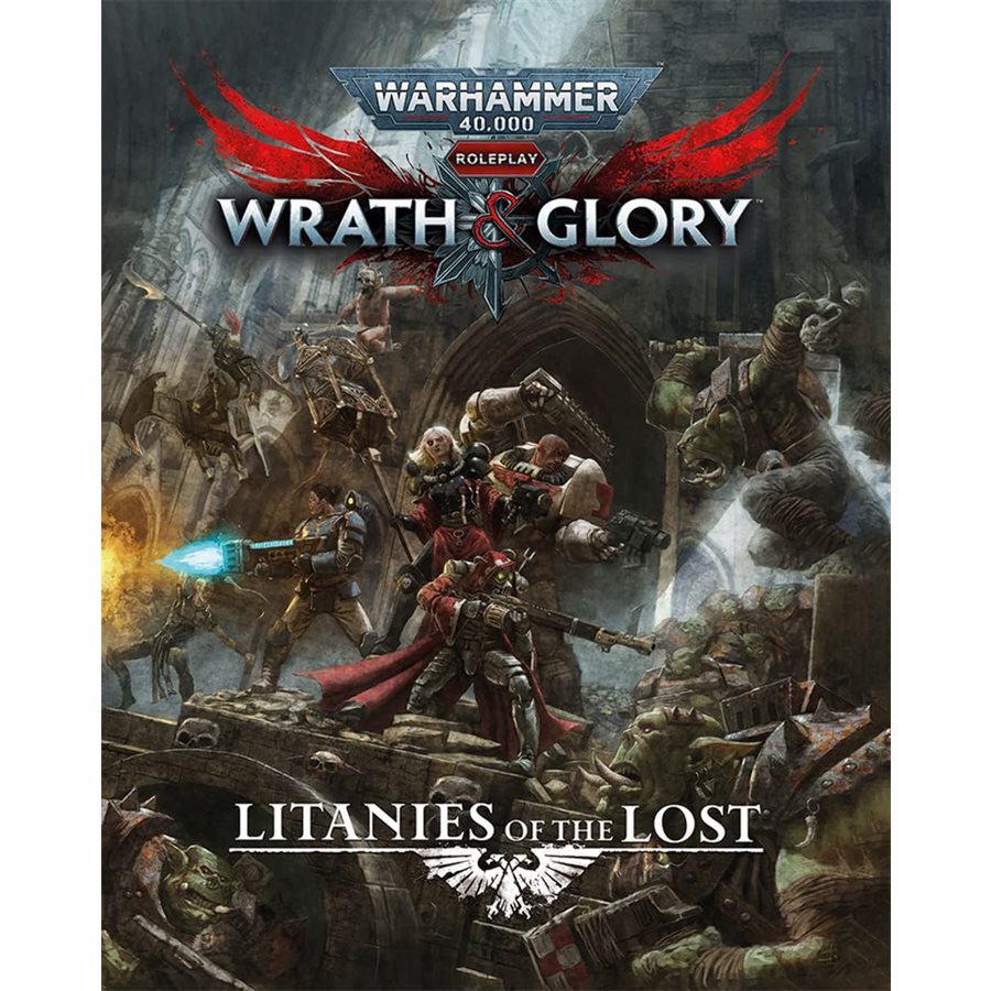 Warhammer 40K RPG Wrat & Glory Litanies of the Lost