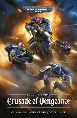Dawn of Fire: Crusade of Vengeance