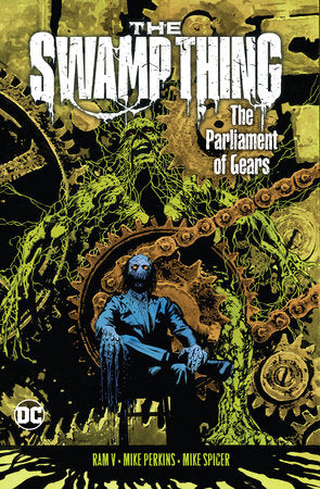 The Swamp Thing Vol.3: The Parliament of Gears