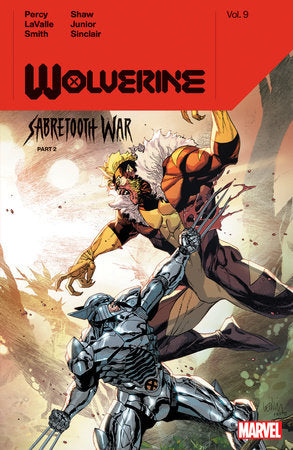 WOLVERINE VOL.9: Sabretooth War Part 2