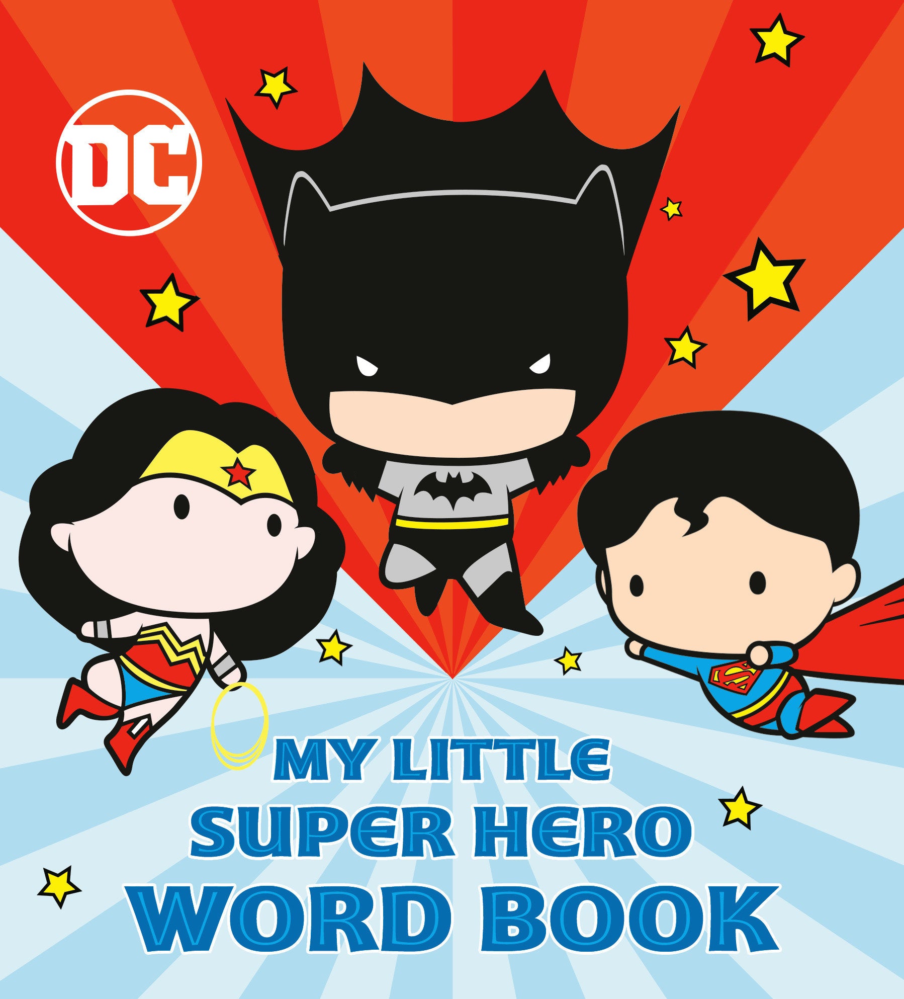 My Little Super Hero Word Book (DC Justice League)