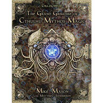 The Grand Grimoire of Cthulhu Magic