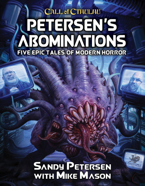 Callof Cthulhu: Petersen's Abominations
