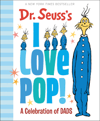 Dr.Seuss’s I Love Pop!